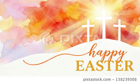 Easter Celebration, Three Crosses on Hill, Happy Easter Greeting, Sunrise Background Easter Celebration, Three Crosses on Hill, Happy Easter Greeting, Sunrise Background 138239308