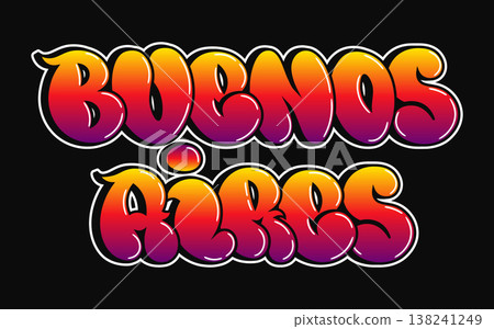 Buenos Aires street art vibrant graffiti bubble lettering Buenos Aires street art vibrant graffiti bubble lettering 138241249