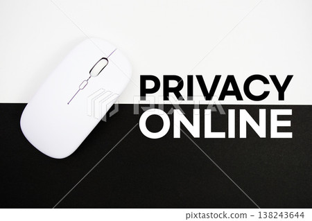 Privacy Online text and wireless mouse on white and black background 138243644