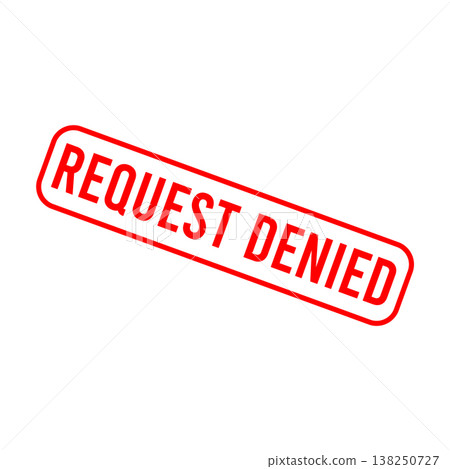 Request Denied Letter Rubber Stamp Vector Design Template 138250727
