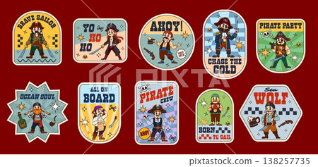Cartoon pirates groovy label stickers, corsairs retro patches. Comic vector brave sailor, yo ho ho, ahoy, chase the gold, pirate party. Ocean soul, all on board, pirate crew, born to sail and sea wolf 138257735