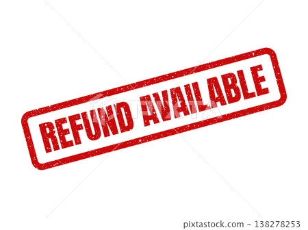 Rectangular red rubber stamp impression stating Refund Available with a distressed grunge effect 138278253