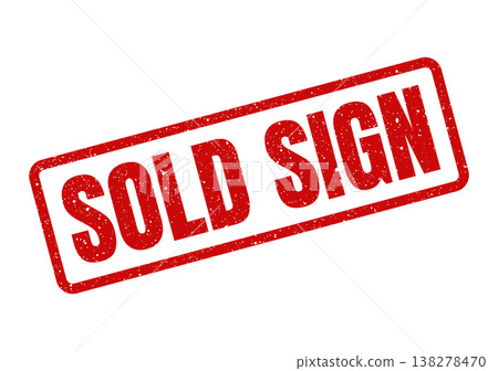 Red distressed rubber stamp with bold SOLD SIGN text for property market announcements and business transaction finalization indication Red distressed rubber stamp with bold SOLD SIGN text for property market announcements and business transaction finalization indication 138278470
