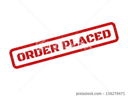 Red distressed rubber stamp with bold text confirming an order has been successfully placed Red distressed rubber stamp with bold text confirming an order has been successfully placed 138278471