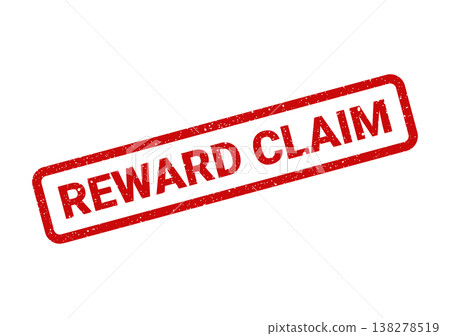 Red distressed rubber stamp with text Reward Claim signifies a special promotional offer opportunity for customers 138278519