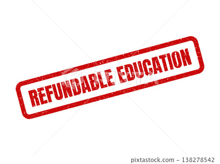 Red distressed stamp graphic with REFUNDABLE EDUCATION text for academic programs and learning institution policies Red distressed stamp graphic with REFUNDABLE EDUCATION text for academic programs and learning institution policies 138278542
