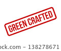Red grunge rubber stamp featuring Green Crafted text, signifying handmade, eco conscious, and sustainable products 138278671