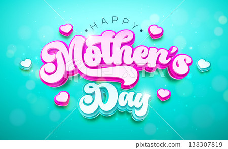 Happy Mother's Day Banner with Hearts and 3d Typography Lettering on Mint Green Background. Vector Motherhood Celebration Design with Symbol of Love for Greeting Card, Banner, Flyer, Invitation 138307819