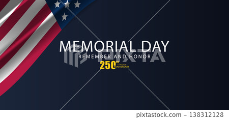 Honoring 250 Year Memorial Day Historic Milestone from 1776 to 2026 138312128