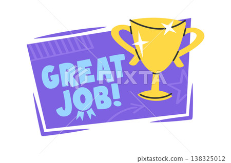 Trophy cup with sparkle beside bold Great Job text on geometric banner, thick outline and clean shapes Trophy cup with sparkle beside bold Great Job text on geometric banner, thick outline and clean shapes 138325012