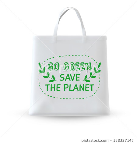 Realistic white tote bag with the inscription "GO GREEN SAVE THE PLANET" and leaves. 138327145