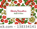Tomato Cherry and olive fruits card background. Rectangular vector hand drawn illustration for cafe menu and restaurant template. Italian food cartoon basil leaf drawing for product packaging design. 138334141