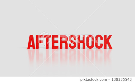 Red Aftershock Text Standing On Clean Background 3d render. Red Aftershock Text Standing On Clean Background 3d render. 138335543