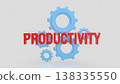 Productivity Concept With Gears On Clean Background 3d render. 138335550