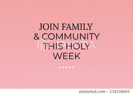 Join Family And Community This Holy Week 138336665
