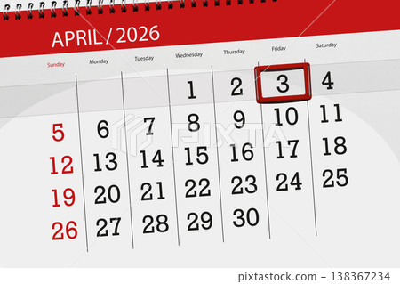 Calendar 2026, deadline, day, month, page, organizer, date, April, friday, number 3 Calendar 2026, deadline, day, month, page, organizer, date, April, friday, number 3 138367234