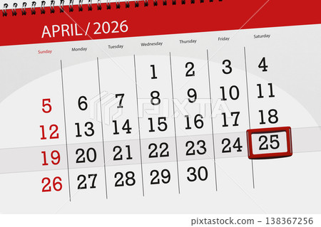 Calendar 2026, deadline, day, month, page, organizer, date, April, saturday, number 25 Calendar 2026, deadline, day, month, page, organizer, date, April, saturday, number 25 138367256