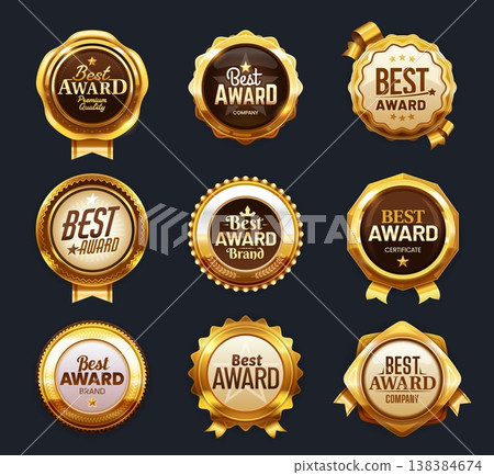 Best award golden labels, premium badges and seals with laurel wreaths, luxury medals with ribbons and glossy metallic shine. Vector round emblems showing best quality success and achievement symbols Best award golden labels, premium badges and seals with laurel wreaths, luxury medals with ribbons and glossy metallic shine. Vector round emblems showing best quality success and achievement symbols 138384674