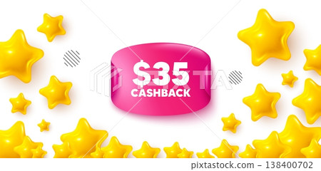 Cashback sticker stars banner. 3d stars background. 35 Usd cashback. Money back offer sign. Cash back promo symbol. Winner sparkle banner. Promo background. Vector 138400702