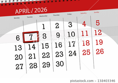 Calendar 2026, deadline, day, month, page, organizer, date, April, tuesday, number 7 Calendar 2026, deadline, day, month, page, organizer, date, April, tuesday, number 7 138403346