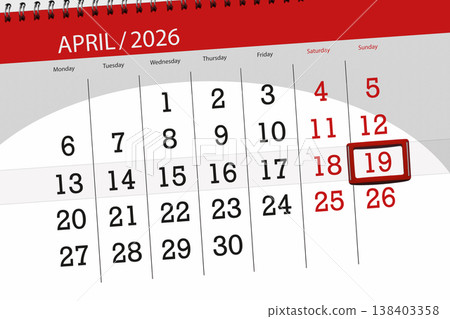 Calendar 2026, deadline, day, month, page, organizer, date, April, sunday, number 19 Calendar 2026, deadline, day, month, page, organizer, date, April, sunday, number 19 138403358
