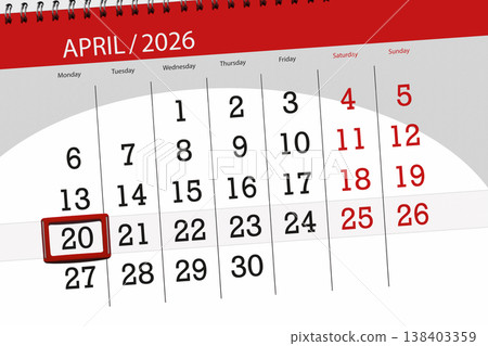 Calendar 2026, deadline, day, month, page, organizer, date, April, monday, number 20 Calendar 2026, deadline, day, month, page, organizer, date, April, monday, number 20 138403359