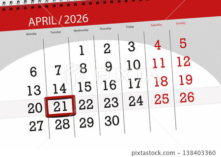 Calendar 2026, deadline, day, month, page, organizer, date, April, tuesday, number 21 Calendar 2026, deadline, day, month, page, organizer, date, April, tuesday, number 21 138403360