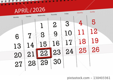 Calendar 2026, deadline, day, month, page, organizer, date, April, wednesday, number 22 Calendar 2026, deadline, day, month, page, organizer, date, April, wednesday, number 22 138403361