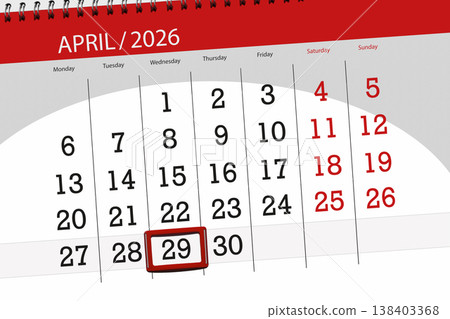 Calendar 2026, deadline, day, month, page, organizer, date, April, wednesday, number 29 Calendar 2026, deadline, day, month, page, organizer, date, April, wednesday, number 29 138403368