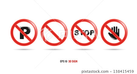 Collection of 3D realistic red circular prohibition traffic signs. No parking, no stopping, no entry hand, and blank restriction regulatory symbols isolated on white background. EPS 10 vector. Collection of 3D realistic red circular prohibition traffic signs. No parking, no stopping, no entry hand, and blank restriction regulatory symbols isolated on white background. EPS 10 vector. 138415459