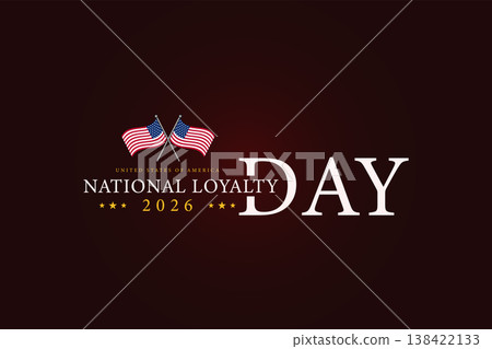 American Values on The Importance of National Loyalty Day 138422133
