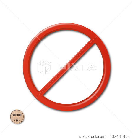 Vector 3d Red Prohibition Sign, Isolated. Red Forbidden Circle with Diagonal Slash Isolated. Round Prohibition Icon for Warning Concept Vector 3d Red Prohibition Sign, Isolated. Red Forbidden Circle with Diagonal Slash Isolated. Round Prohibition Icon for Warning Concept 138431494