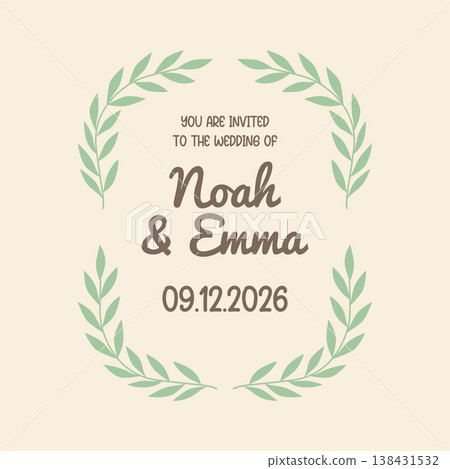 Vector Green Laurel Wreath Wedding Invitation Template with Names and Date. Elegant Botanical Frame. Save The Date Card Design. Minimal Floral Border. Vintage Style Greeting Background Vector Green Laurel Wreath Wedding Invitation Template with Names and Date. Elegant Botanical Frame. Save The Date Card Design. Minimal Floral Border. Vintage Style Greeting Background 138431532