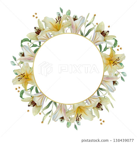 White lilies round frame. Hand drawn watercolor illustration of delicate pastel flowers, isolated. Suitable for wedding invitations, birthday cards, Easter, baptism and funeral cards. White lilies round frame. Hand drawn watercolor illustration of delicate pastel flowers, isolated. Suitable for wedding invitations, birthday cards, Easter, baptism and funeral cards. 138439077
