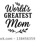 Worlds Greatest Mom 138456359