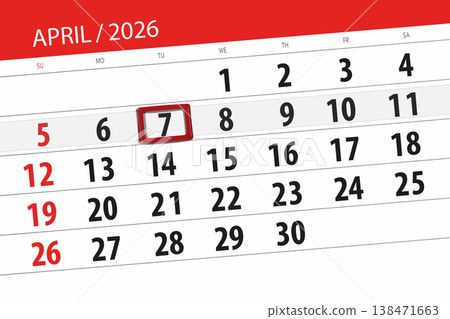 Calendar 2026, deadline, day, month, page, organizer, date, April, tuesday, number 7 Calendar 2026, deadline, day, month, page, organizer, date, April, tuesday, number 7 138471663