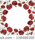 A watercolor circular frame of red poppy flowers with green foliage on a white background 138488160