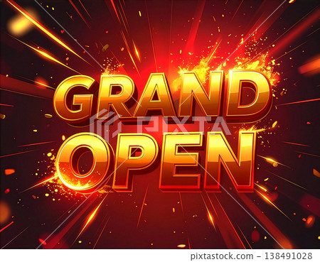 Grand opening text display featuring bursts of flames and light 138491028