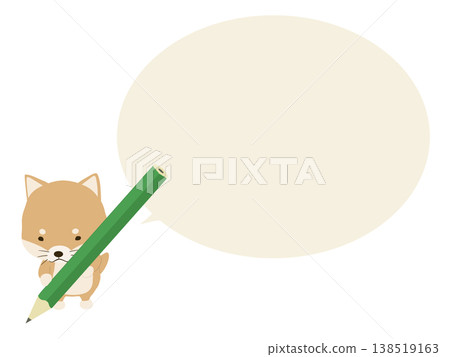 A Shiba Inu holding a pencil. (With speech bubble) A Shiba Inu holding a pencil. (With speech bubble) 138519163