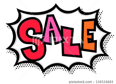 A pop art speech bubble with bold black lines and the word "SALE" in red. For announcing a bargain sale. A pop art speech bubble with bold black lines and the word "SALE" in red. For announcing a bargain sale. 138528883