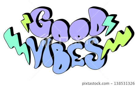 Pastel colorful graffiti Good Vibes lettering with lightning bolts Pastel colorful graffiti Good Vibes lettering with lightning bolts 138531326