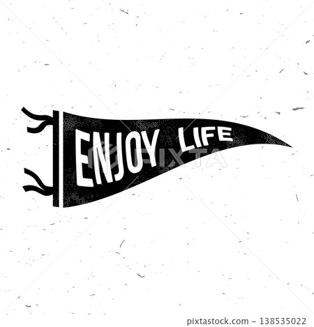Enjoy Life flag typography vector illustration with grunge texture outdoor adventure slogan design for t shirt print poster and sticker isolated on white background 138535022