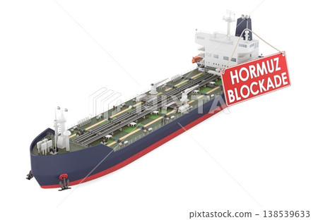Oil tanker with Hormuz Blockade warning sign. 3d rendering Oil tanker with Hormuz Blockade warning sign. 3d rendering 138539633