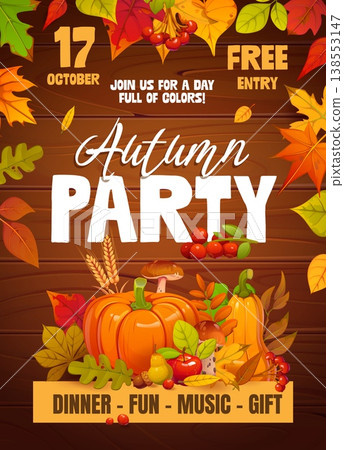Autumn season party flyer with seasonal harvest on wooden background. Vector invitation poster with pumpkins, leaves, fruits, mushrooms and wheat with bold typography for fall dinner event celebration 138553147