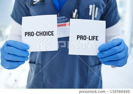 Life, choice and doctor with paper in hands for abortion, human rights or decision in clinic. Nurse, poster and vote for women with option for family planning in hospital or medical contraception 138566898