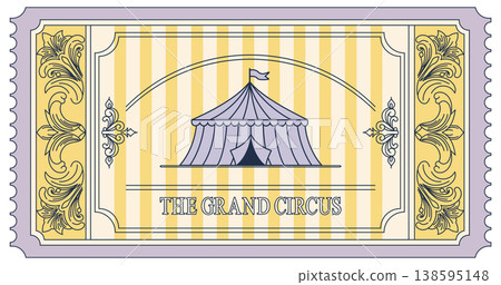 Vintage Circus Ticket with Big Top Illustration 138595148