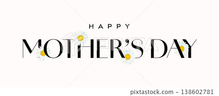 Mothers Day card, happy Mother's Day text banner with flower Mothers Day card, happy Mother's Day text banner with flower 138602781