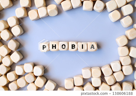 definition of the word phobia made by wooden blocks definition of the word phobia made by wooden blocks 138606188