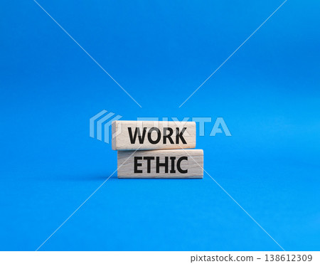 Work Ethic symbol. Concept words Work Ethic on wooden blocks. Beautiful blue background. Business and Work Ethic concept. Copy space. Work Ethic symbol. Concept words Work Ethic on wooden blocks. Beautiful blue background. Business and Work Ethic concept. Copy space. 138612309