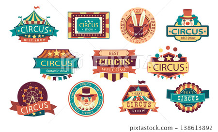 Circus retro labels elements set design. Collection with carnival vintage promotion banners and event stickers for invitation, fairground show decoration emblems or logotypes. Vector illustration. 138613892